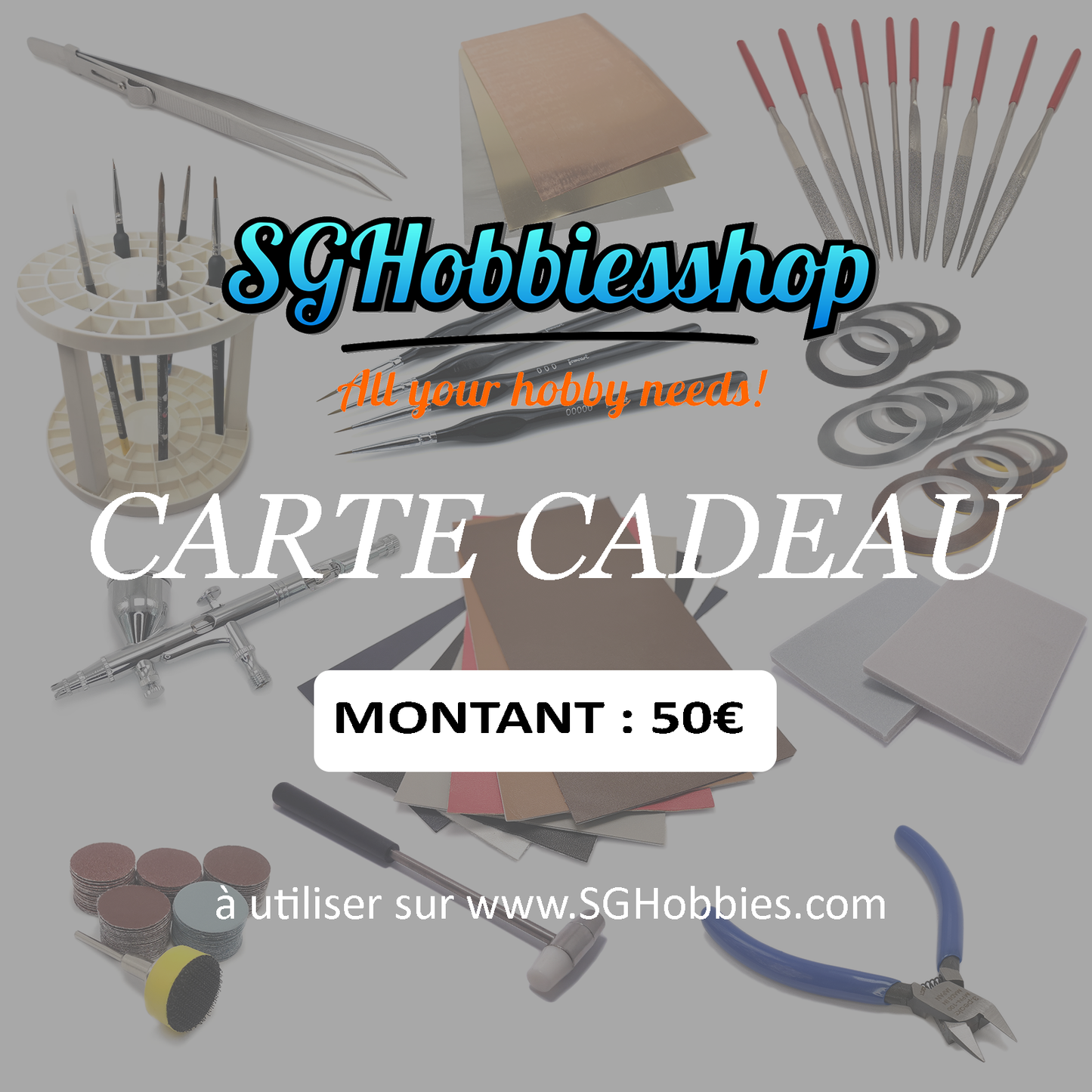 Carte Cadeau 50€ SGHobbiesshop